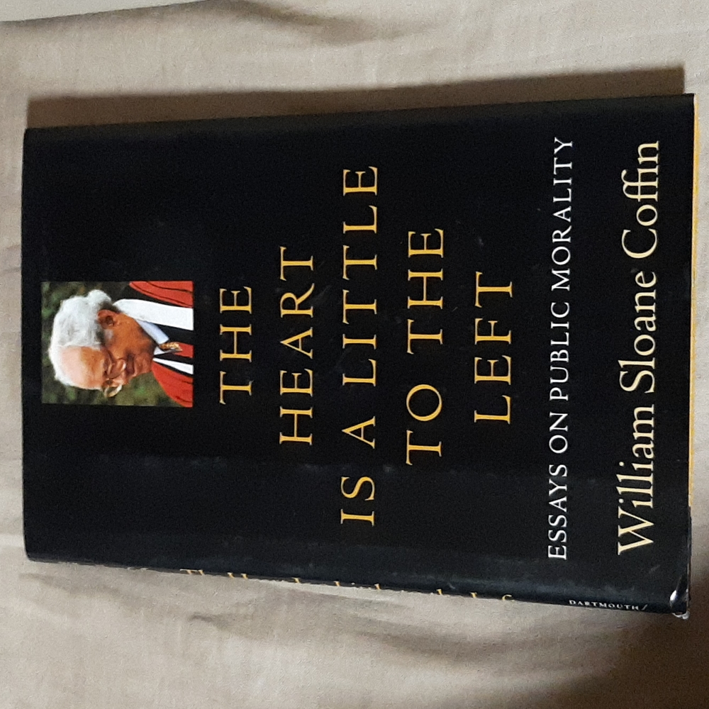 The Heart is a Little to the Left: Essays On Public Morality
